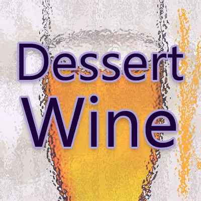 Dessert Wine