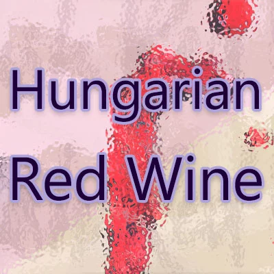 Hungarian Red Wine