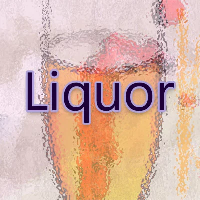 Liquor